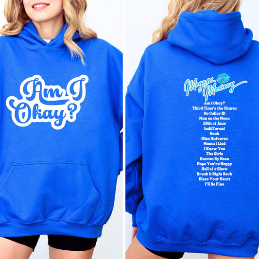Megan Moroney Am I Okay Concert Track List Hoodie